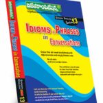 Indioms & Phrases in Conversations (Spoken English Series 13) (Rs. 129 after discount Rs. 90)