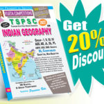 TSPSC Indian Geography (General Studies Series English Medium) Rs. 249