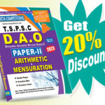TSPSC DAO Paper-II (Arithmetic & Mensuration 150 Marks) English Medium (Rs. 499)