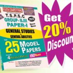 TSPSC Gr-II Paper-I General Studies & General Abilities Top 25 Model Papers  (English Medium) Rs. 179