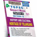 TSPSC Group-I Mains Paper-II (Section-II)  History and Cultural Heritage of Telangana(English Medium) Rs.399